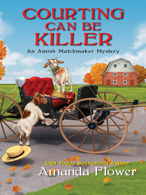 Title details for Courting Can Be Killer by Amanda Flower - Available